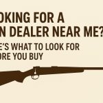 gun dealer near me