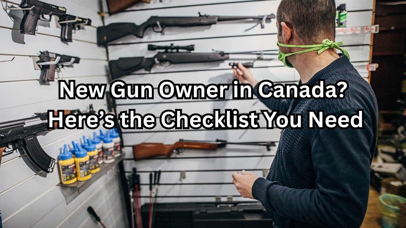 new gun owner Canada